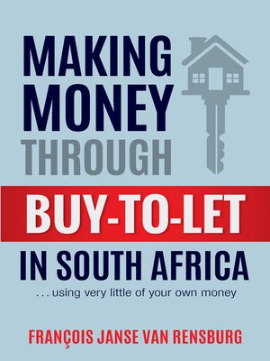 cover image of Making Money Through Buy-to-Let in South Africa